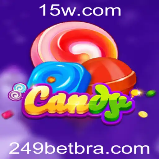 Descubra a Emoção e Estratégia por Trás de 'Candy 249 Bet'