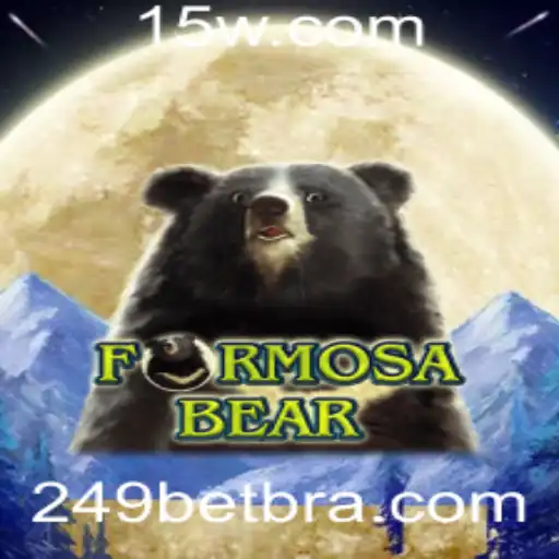 Explorando o Fascinante Mundo de FormosaBear: Uma Viagem ao Jogo de Apostas '249 Bet'